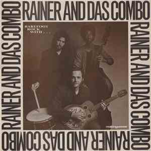 Rainer And Das Combo - Barefoot Rock With Rainer And Das Combo album