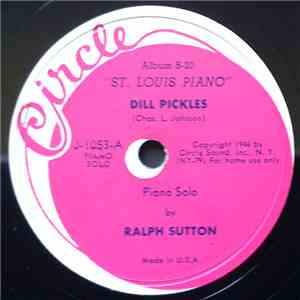 Ralph Sutton  - Dill Pickels / St. Louis Blues album