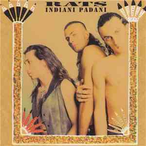 Rats - Indiani Padani album