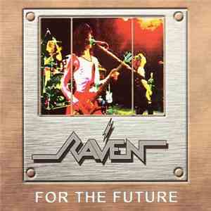 Raven  - For The Future album