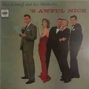 Ray Conniff And His Orchestra - 'S Awful Nice album