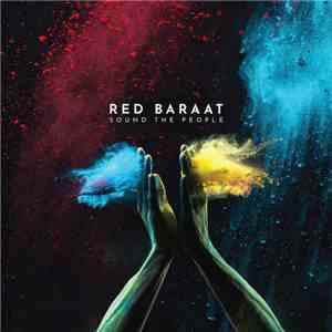 Red Baraat - Sound The People album