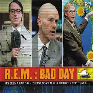 R.E.M. - Bad Day album