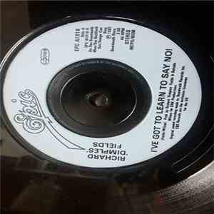 Richard 'Dimples' Fields - I've Got To Learn To Say No! album