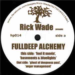Rick Wade - Fulldeep Alchemy album