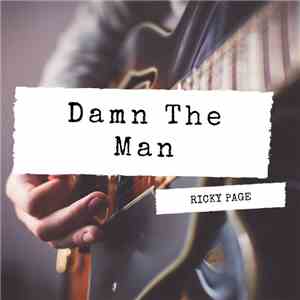 Ricky Page - Damn The Man album