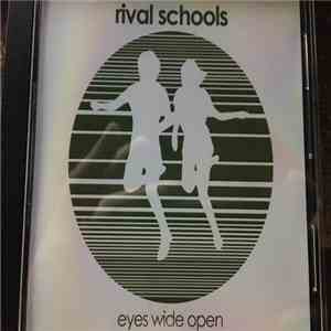 Rival Schools - Eyes Wide Open album