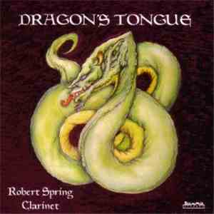 Robert Spring - Dragon's Tongue album