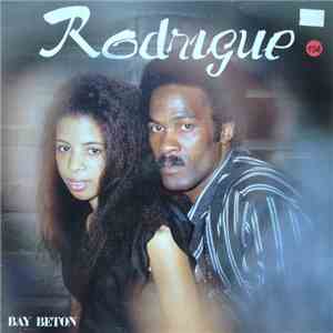 Rodrigue - Bay Beton album