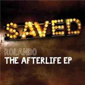 Rolando - The Afterlife EP album