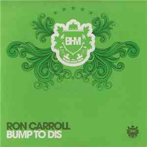 Ron Carroll - Bump To Dis album