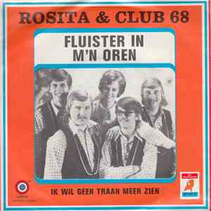 Rosita & Club 68 - Fluister In M'n Oren album