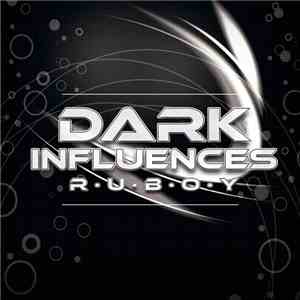 Ruboy - Dark Influences album