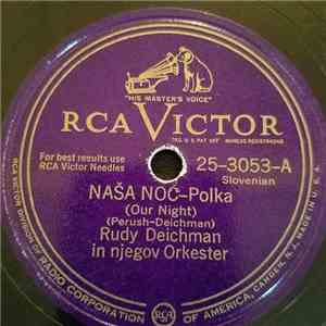 Rudy Deichman In Njegov Orkester - Nasa Noc / Kokosji Ples album