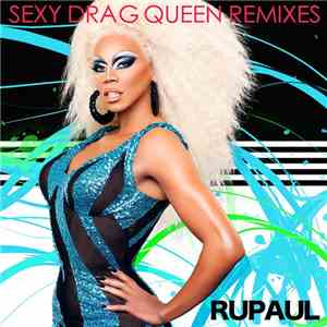 RuPaul - Sexy Drag Queen album