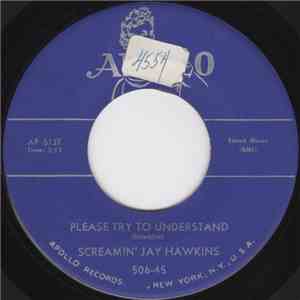 Screamin' Jay Hawkins - Please Try To Understand / Not Anymore album