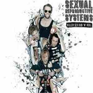Sexual Reproductive Systems - Killer Sex Dub 'N' Roll album