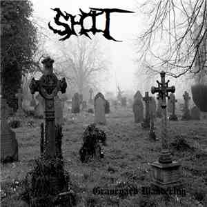 Shit  - Graveyard Wandering album