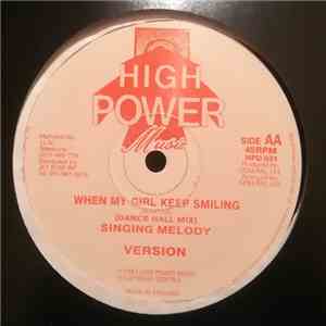 Singing Melody - When My Girl Keep Smiling album