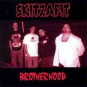 Skitzafit - Brotherhood album