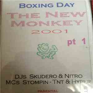 Skudero, Nitro  - The New Monkey (Boxing Day - Part 1) album