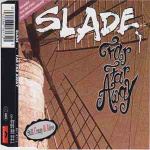 Slade - Far Far Away album
