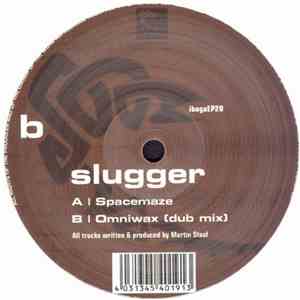 Slugger - Spacemaze / Omniwax album
