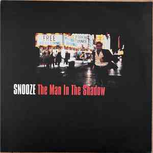 Snooze - The Man In The Shadow album