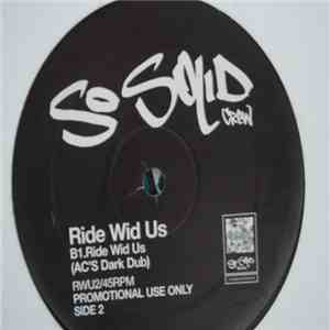 So Solid Crew - Ride Wid Us album