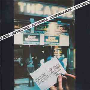 Soft Machine - Alive & Well • Recorded In Paris album