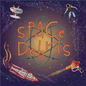 Space Debris  - Space Debris album