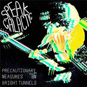 Speak Galactic - Precautionary Measures album