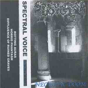 Spectral Voice - Necrotic Doom album