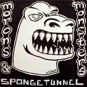 Spongetunnel - Morons & Monsters album
