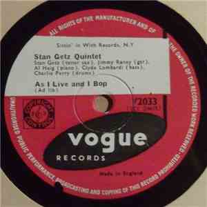 Stan Getz Quintet - As I Iive And I Bop / Interlude In Be-Bop album