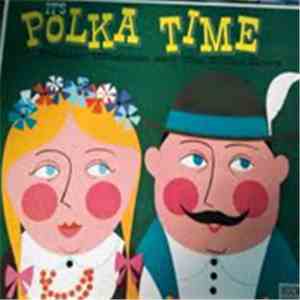 Stanley Wosloski, The Polka Boys - It's Polka Time album