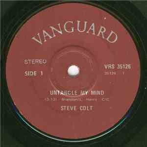 Steve Colt - Untangle My Mind / I'm Not Here To Hurt You album