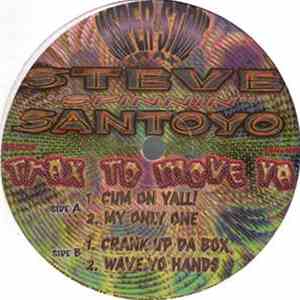 Steve "Spinnin" Santoyo - Trax To Move Ya album
