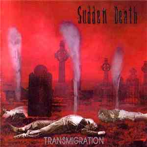 Sudden Death  - Transmigration album
