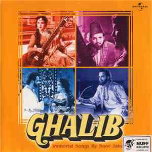 Tasdak Hussain, Ghalib - S.K. Films Ghalib - Immortal Songs By Noor Jahan album