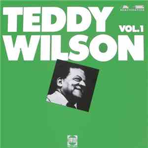 Teddy Wilson - Teddy Wilson Vol. 1 album