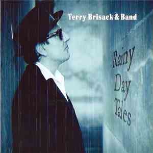Terry Brisack - Rainy day tales album