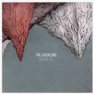 The Aqualung - We Bare All album