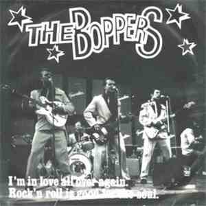 The Boppers - I'm In Love All Over Again / Rock 'N Roll Is Good For The Soul album