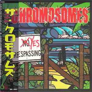 The Chromosomes - Yes Trespassing album