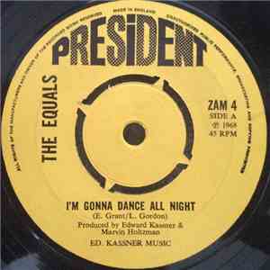 The Equals - I'm Gonna Dance All Night / Ooh That Kiss album