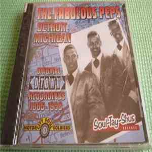 The Fabulous Peps - Detroit, Michigan album