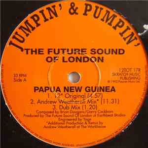 The Future Sound Of London - Papua New Guinea album