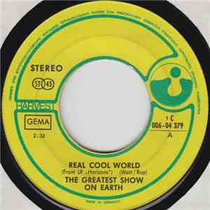 The Greatest Show On Earth - Real Cool World / Again And Again album