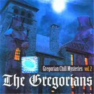 The Gregorians - Gregorian Chill Mysteries Volume 2 album